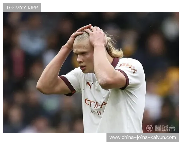 哈兰德高空争顶压制能力惊人——前锋的云端杀手锏与训练解码