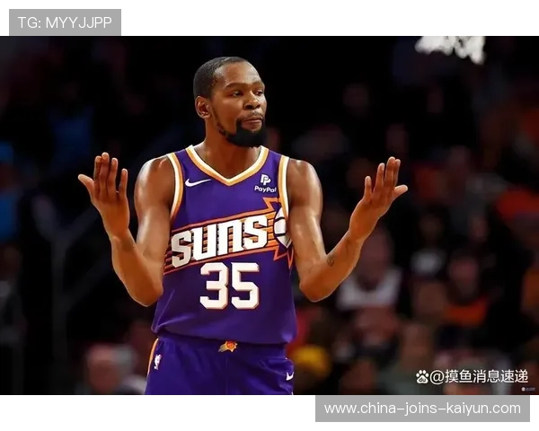 杜兰特找到错位，菲尼克斯太阳直接点名